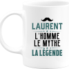 Mug laurent l’homme le mythe la legende