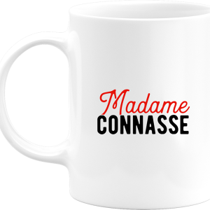 Mug pas cher madame connasse Mug pas cher madame connasse