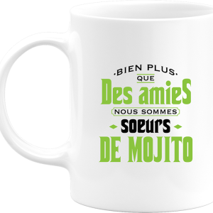 Mug soeurs de mojito Mug soeurs de mojito