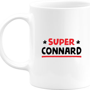 Mug super connard Mug super connard