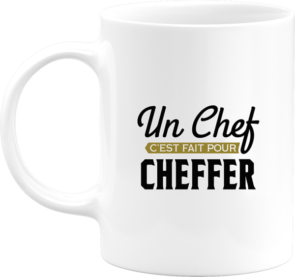 Mug un chef c’est fait pour cheffer