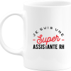 Mug une super assistante rh