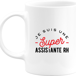 Mug une super assistante rh Mug une super assistante rh