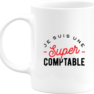 Mug une super comptable Mug une super comptable