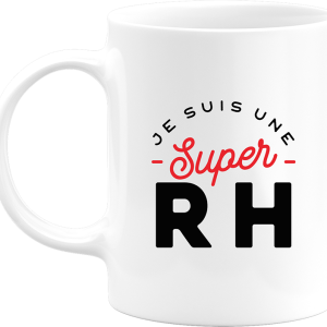 Mug une super rh Mug une super rh