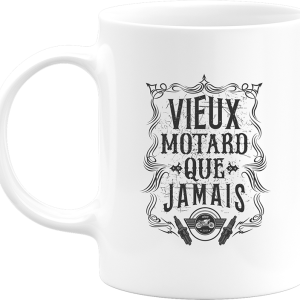Mug vieux motard que jamais Mug vieux motard que jamais