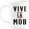 Mug vive la mob
