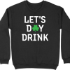 Pull homme Let&rsquo;s day drink