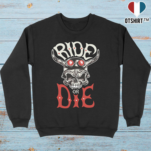 Pull homme Ride or die