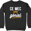 Pull homme ce mec est genial
