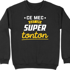 Pull homme ce mec est un super tonton Pull homme ce mec est un super tonton