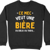 Pull homme ce mec veut une biere