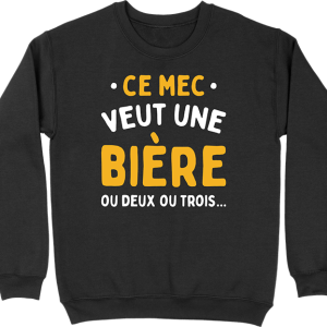 Pull homme ce mec veut une biere Pull homme ce mec veut une biere