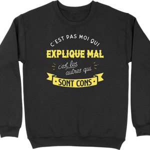 Pull homme c’est pas moi qui explique mal Pull homme c’est pas moi qui explique mal