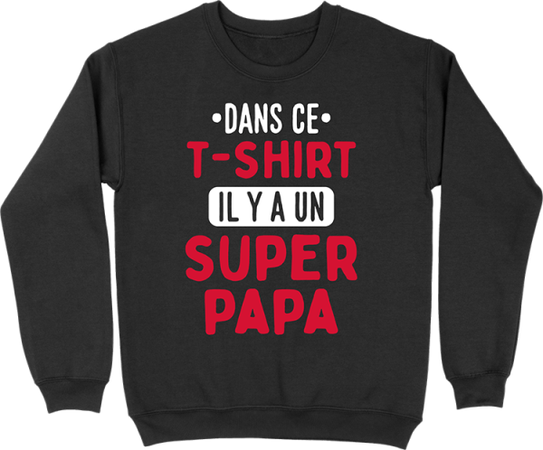 Pull homme il y a un super papa