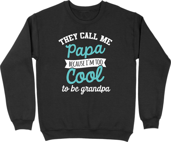 Pull homme i’m too cool grandpa