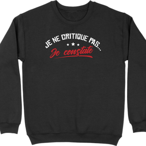 Pull homme je ne critique pas Pull homme je ne critique pas