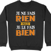 Pull homme je ne fais rien
