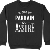 Pull homme je suis un parrain qui assure