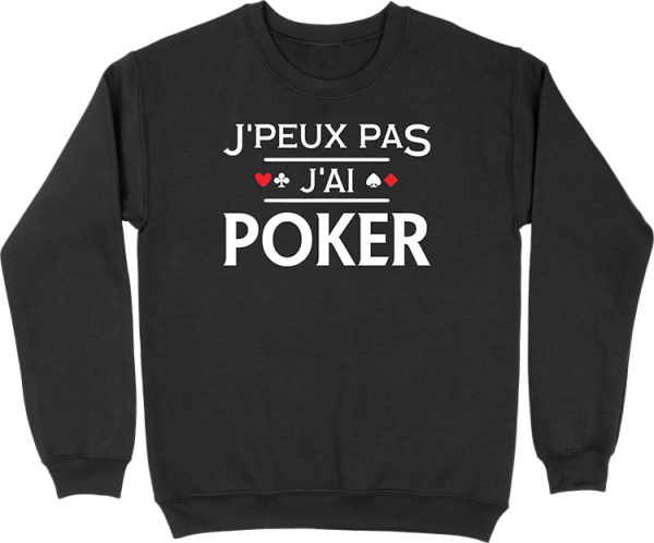 Pull homme j’peux pas j’ai poker