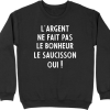Pull homme l&rsquo;argent ne fait pas le bonheur