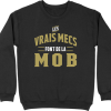 Pull homme les vrais mecs font de la mob