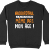 Pull homme meme pas mon age
