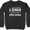 Pull homme ne remets pas a demain
