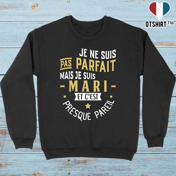 Pull homme pas parfait mais mari