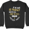 Pull homme pas parfait mais neveu
