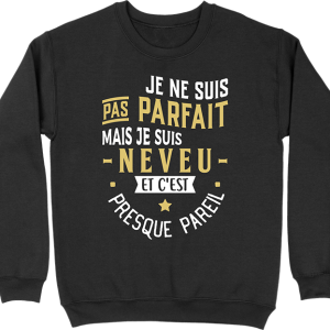 Pull homme pas parfait mais neveu Pull homme pas parfait mais neveu