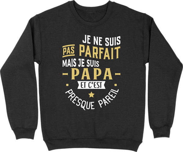 Pull homme pas parfait papa