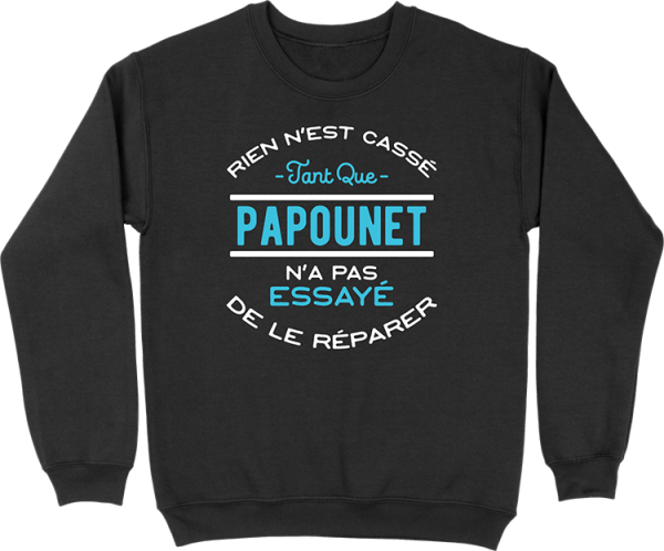 Pull homme rien n’est casse papounet