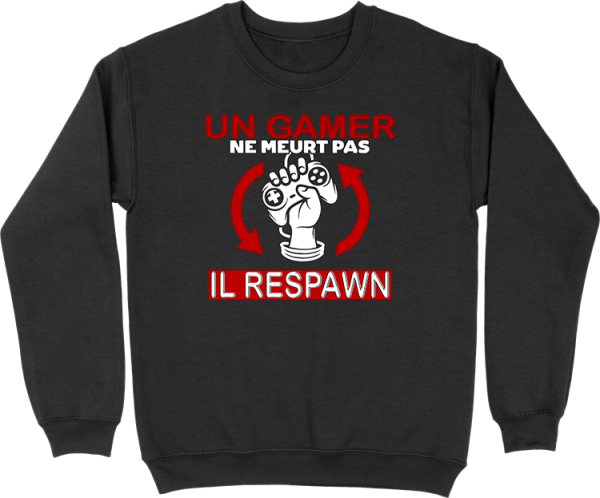 Pull homme un gamer ne meurt pas respawn