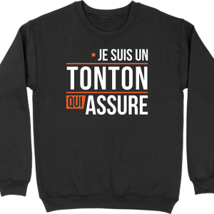 Pull homme un tonton qui assure Pull homme un tonton qui assure