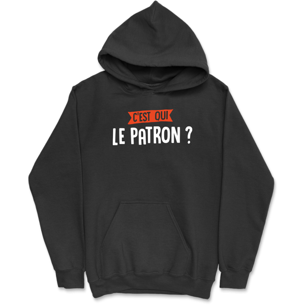 Sweat a capuche homme C’est qui le patron