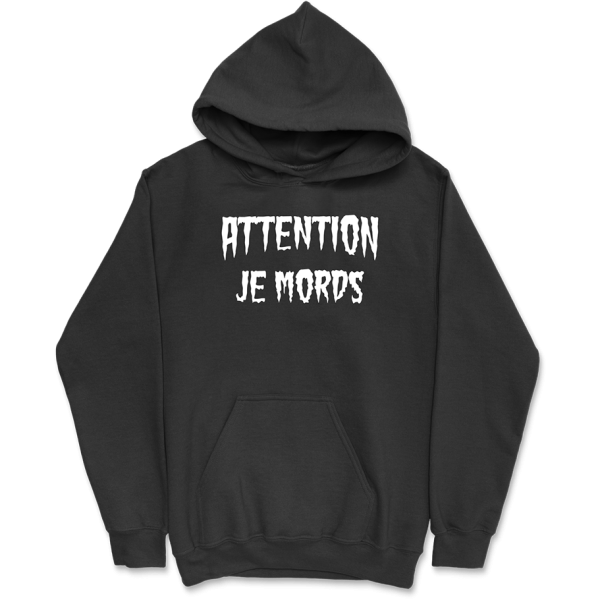 Sweat a capuche homme attention je mords