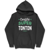 Sweat a capuche homme certifie super tonton