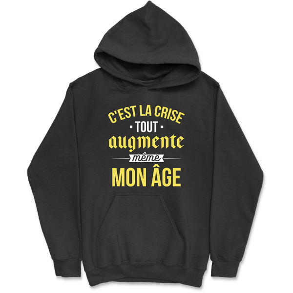 Sweat a capuche homme c’est la crise tout augmente