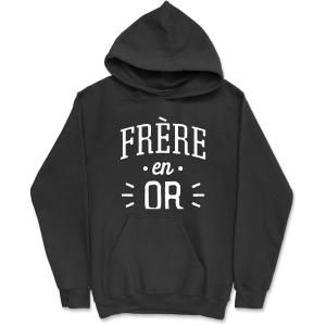 Sweat a capuche homme frere en or
