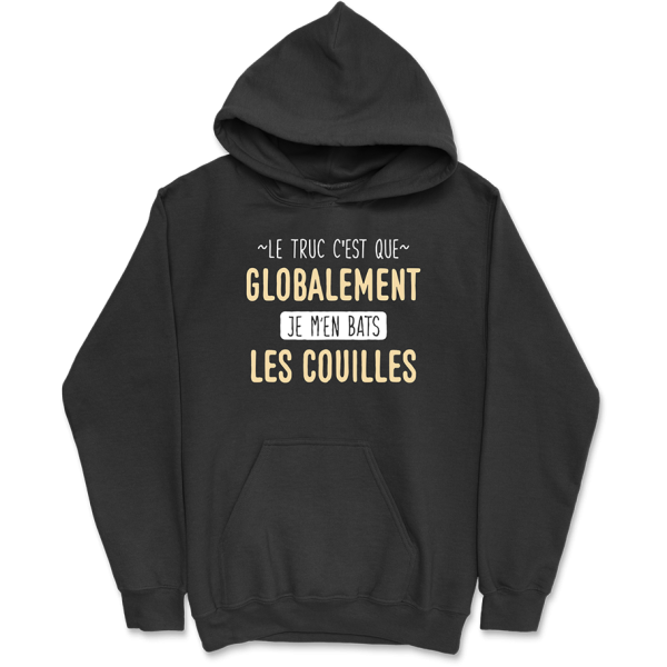 Sweat a capuche homme globalement je m’en bats