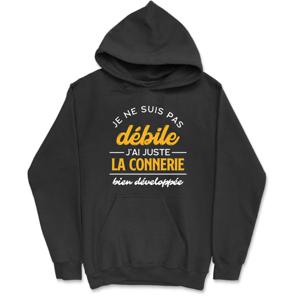 Sweat a capuche homme je ne suis pas debile