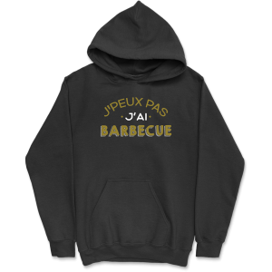 Sweat a capuche homme j’peux pas j’ai barbecue