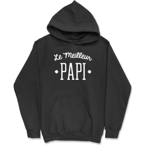 Sweat a capuche homme le meilleur papi