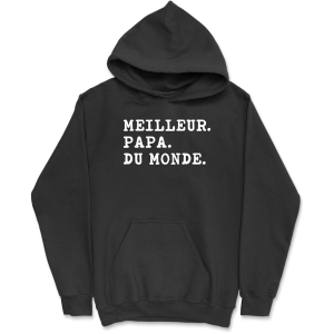 Sweat a capuche homme meilleur papa du monde