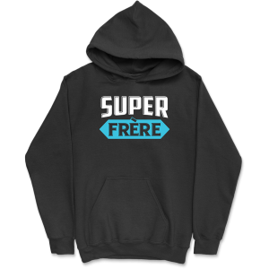 Sweat a capuche homme super frere
