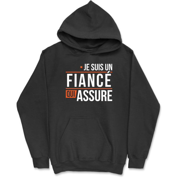 Sweat a capuche homme un fiance qui assure