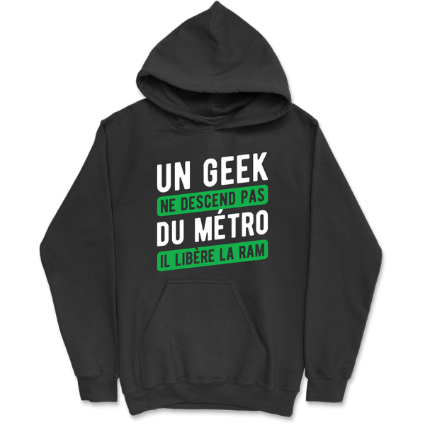 Sweat a capuche homme un geek libere la ram