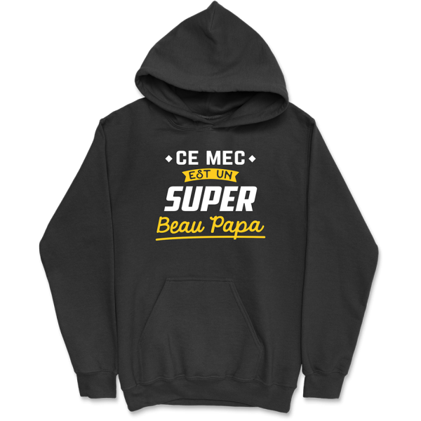 Sweat a capuche homme un super beau papa