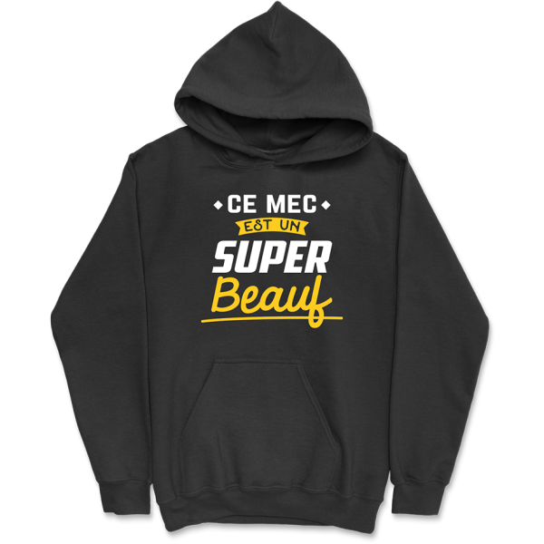 Sweat a capuche homme un super beauf